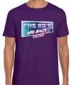 Eighties the 80s are back t-shirt paars feest heren