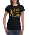 Gouden muziek t-shirt shirt dance all night long zwart dames